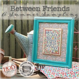 Between Friends A summer Sampling Cross Stitch Book by Hands on Design and Summer House