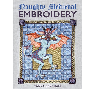 Naughty Medieval Embroidery by Tanya Bentham