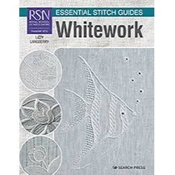 RSN Essential Stitch Guide Whitework by Lizzy Lansberry (Large Format)