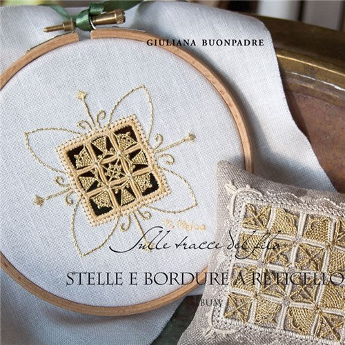 Vol 8 - Stelle E Bordure Areticello (Stars and Borders in Reticello) by Giuliana Buonpadre