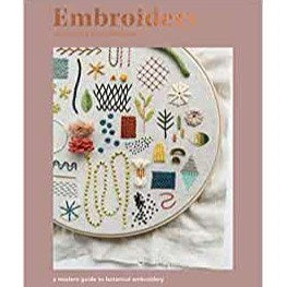 Embroidery A Modern Guide to Botanical Embroidery by Arounna Khounnoraj